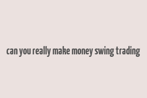 can you really make money swing trading