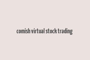 comish virtual stock trading & money making game