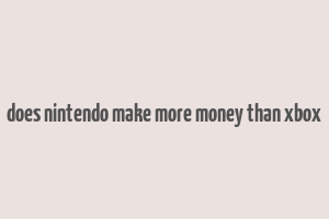 does nintendo make more money than xbox