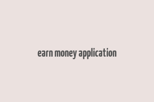 earn money application