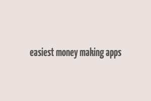 easiest money making apps