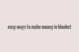 easy ways to make money in blooket