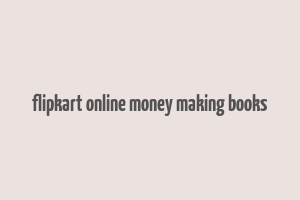 flipkart online money making books