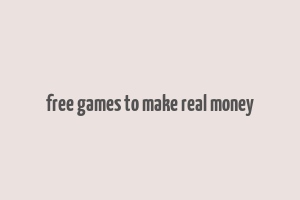 free games to make real money