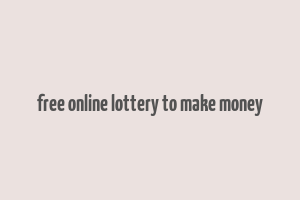 free online lottery to make money