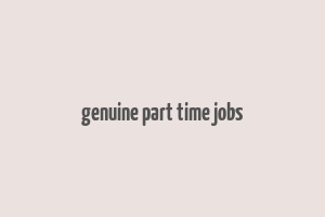 genuine part time jobs