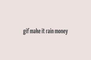 gif make it rain money