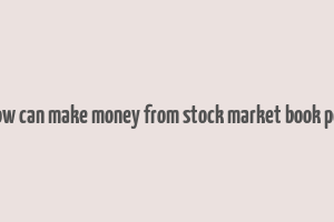 how can make money from stock market book pdf