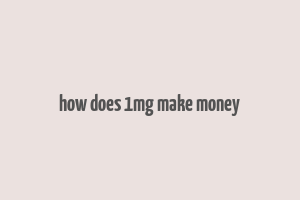 how does 1mg make money