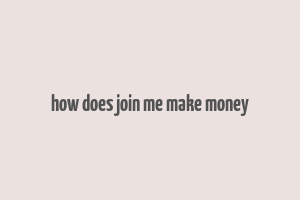 how does join me make money