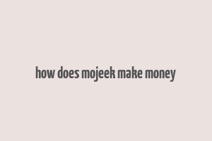 how does mojeek make money