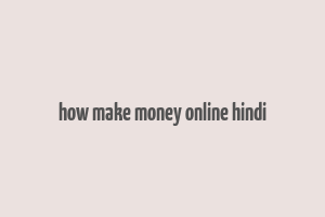 how make money online hindi