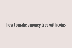 how to make a money tree with coins