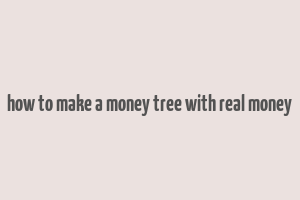 how to make a money tree with real money