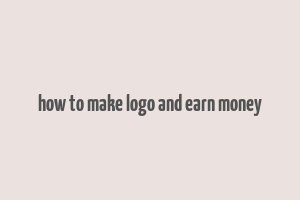 how to make logo and earn money