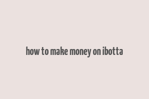 how to make money on ibotta