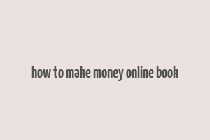 how to make money online book