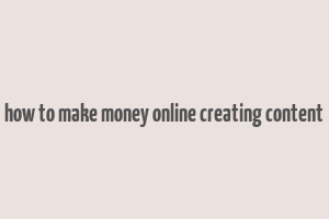 how to make money online creating content