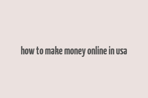 how to make money online in usa