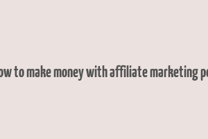 how to make money with affiliate marketing pdf