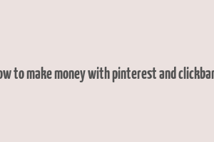 how to make money with pinterest and clickbank