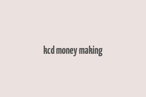 kcd money making