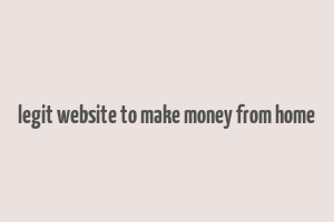 legit website to make money from home