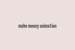 make money animation