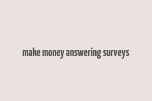 make money answering surveys