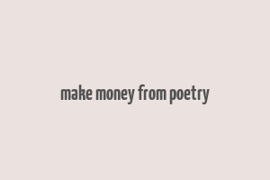 make money from poetry