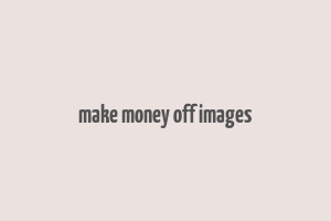 make money off images