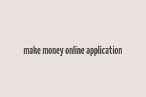 make money online application