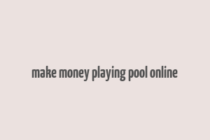 make money playing pool online