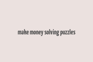 make money solving puzzles