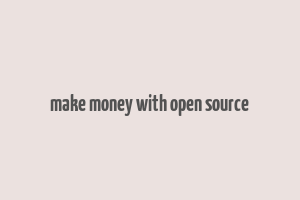 make money with open source