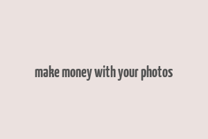 make money with your photos