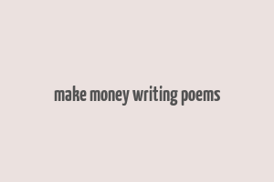 make money writing poems