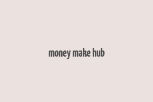 money make hub