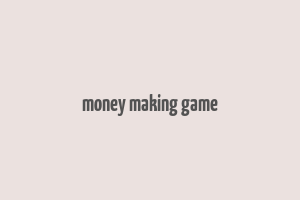 money making game