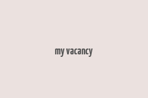 my vacancy