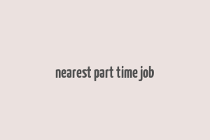 nearest part time job