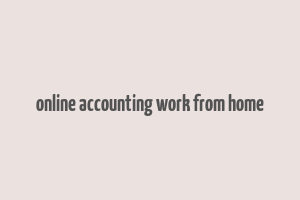 online accounting work from home