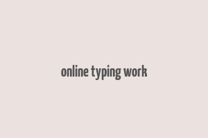 online typing work