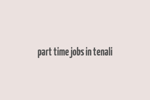 part time jobs in tenali