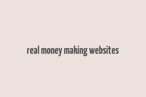 real money making websites