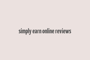 simply earn online reviews