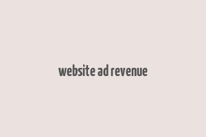 website ad revenue