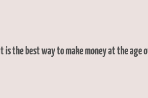 what is the best way to make money at the age of 12