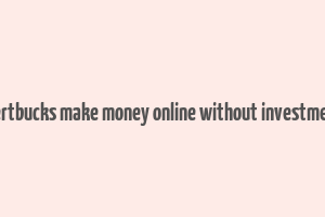 alertbucks make money online without investment