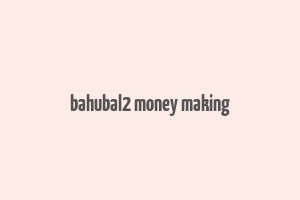 bahubal2 money making